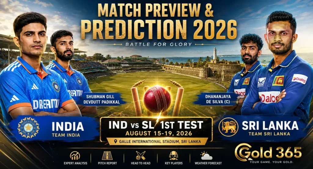 IND vs SL 1st Test match preview and prediction with Gold365 at Galle